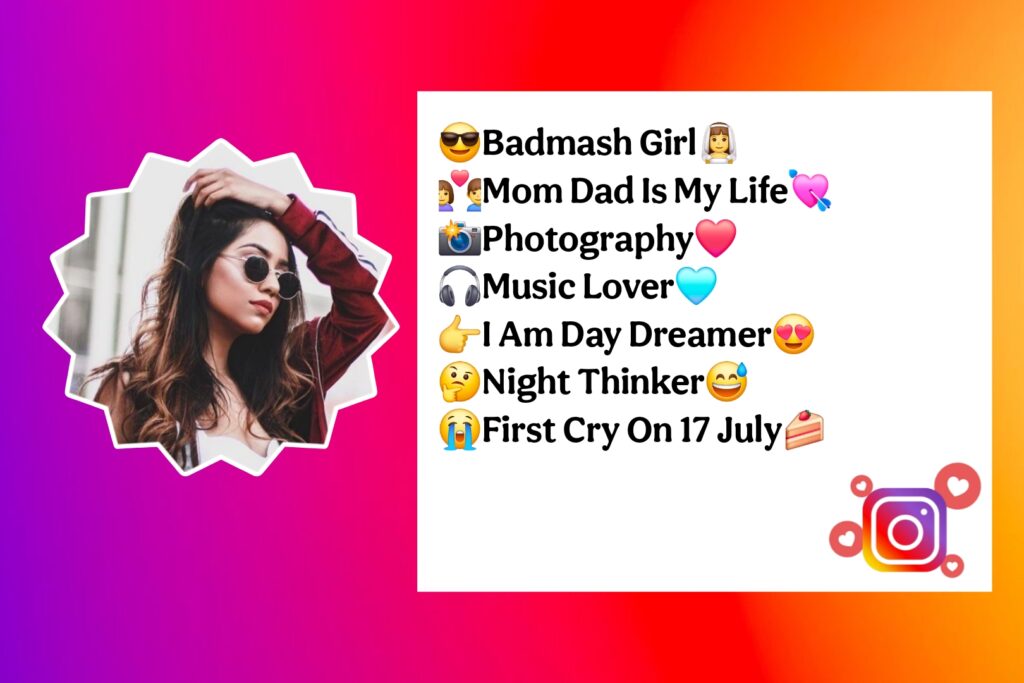 Badmashi Bio For Instagram For Girls
