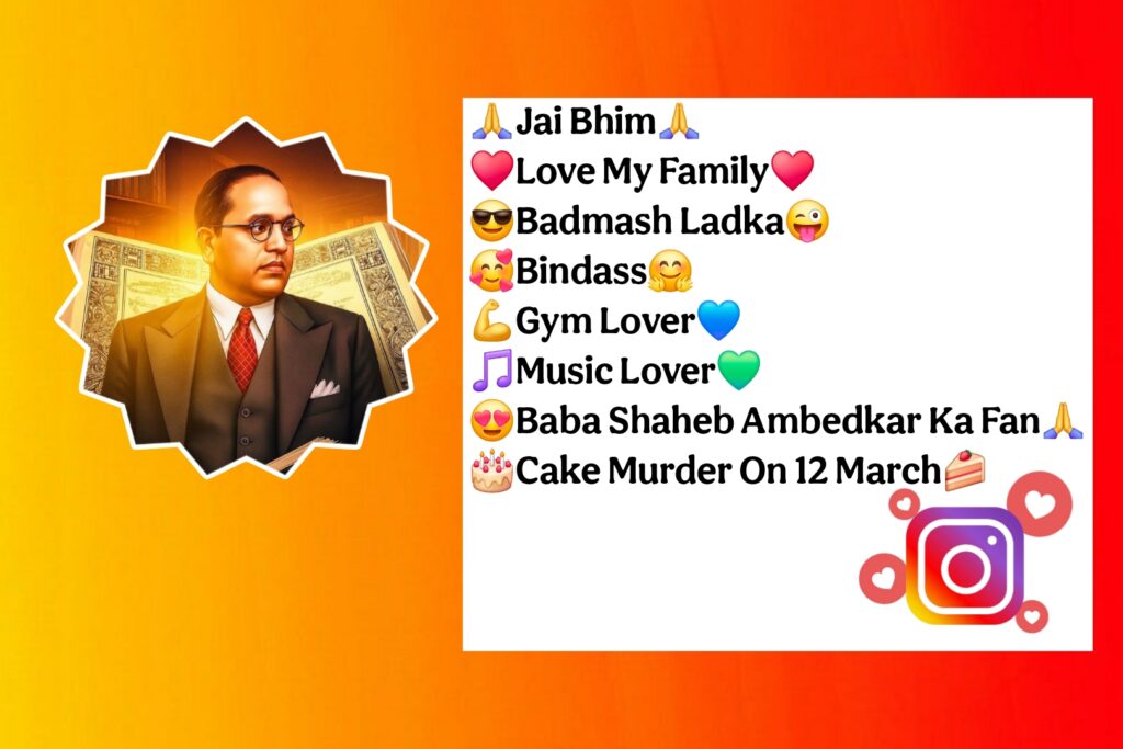 Dr Babasaheb Ambedkar Instagram Bio